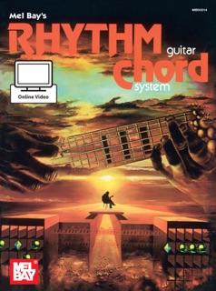 Rhythm Guitar Chord System by Mel Bay
