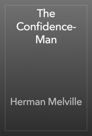 The Confidence-Man - Herman Melville