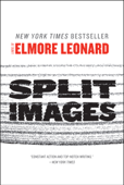 Split Images - Elmore Leonard