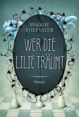 Read: Wer die Lilie Book träumt