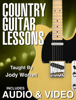 Country Guitar Lessons with Audio & Video - Jody Worrell