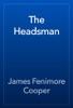 Book The Headsman