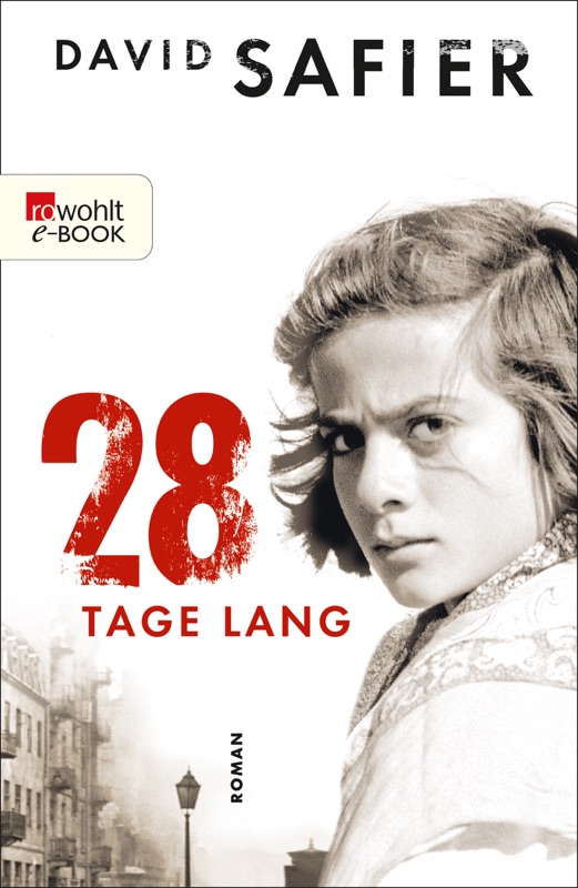 28 Tage lang