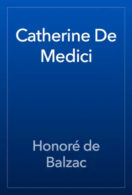 Read: Book Catherine De Medici