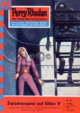 Read: Perry Rhodan 67: Book Zwischenspiel auf Siliko V