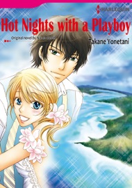 Hot Nights with a Playboy - Takane Yonetani & Nicola Marsh