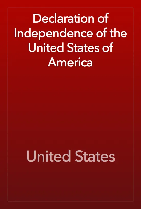 Declaration of Independence of the United States of America