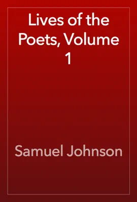 Lives of the Poets, Volume 1