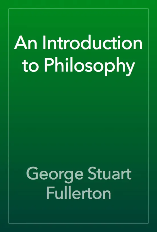 An Introduction to Philosophy