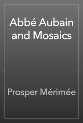Read: Abbé Book Aubain and Mosaics