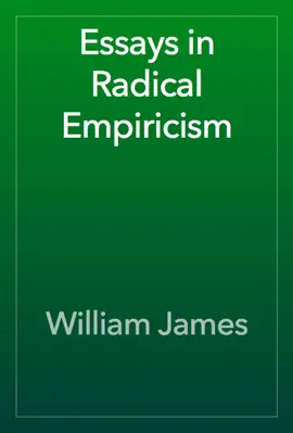 Read: Essays in Book Radical Empiricism