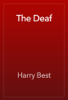 The Deaf - Harry Best
