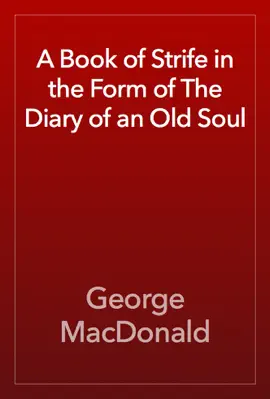 Read: A Book of Strife in the Form of The Diary of an Book Old Soul