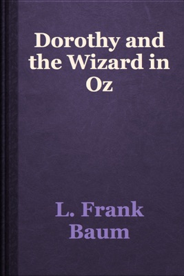 Dorothy and the Wizard in Oz