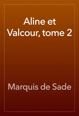 Read: Book Aline et Valcour, tome 2