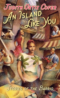 An Island Like You by Judith Ortiz Cofer