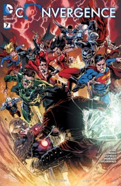Convergence (2015-) #7 - Scott Lobdell & Aaron Lopresti