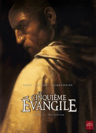 Le Cinquième Évangile T04 - Jean-Luc Istin & Benoit Dellac