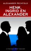 Henk, Ingrid en Alexander - Alexander Pechtold