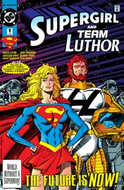 Supergirl/Team Luthor Special (1993-) #1 - Roger Stern, Denis Rodier & June Brigman