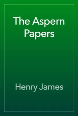 Read: The Book Aspern Papers