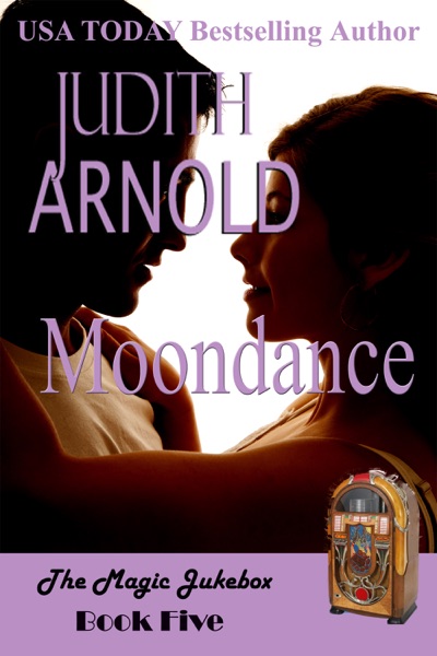 Moondance: A single mother. A long-lost lover. A magic song.