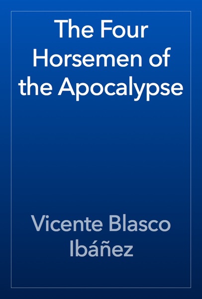 The Four Horsemen of the Apocalypse