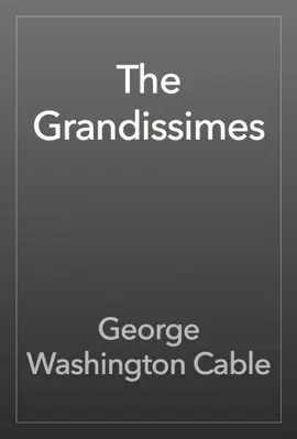 Read: The Grandissimes Book