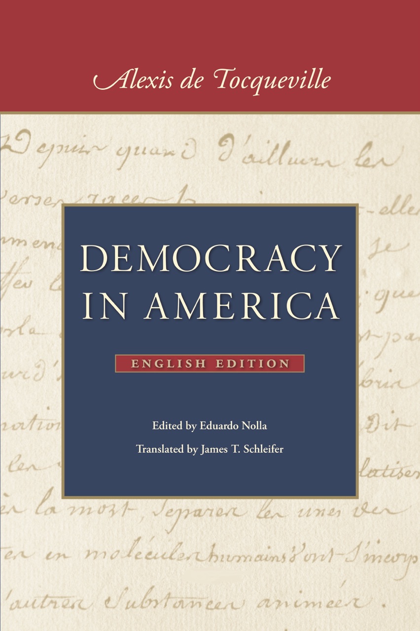 why democracy works in america discussed in the book democracy in america by alexis de toqueville Democracy in america, by alexis de tocqueville, was written following a 9-month long exploratory voyage to the united states back in 1830 in the book, the french author analyzes the political and sociological aspects of the american democratic regime and contrasts his findings with the situation. why democracy works in america discussed in the book democracy in america by alexis de toqueville Democracy in america, by alexis de tocqueville, was written following a 9-month long exploratory voyage to the united states back in 1830 in the book, the french author analyzes the political and sociological aspects of the american democratic regime and contrasts his findings with the situation.