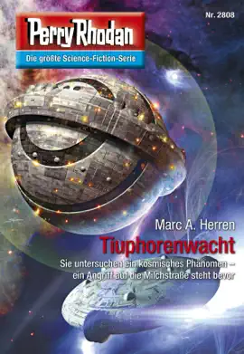 Read: Perry Rhodan 2808: Book Tiuphorenwacht