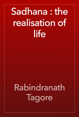 Read: Sadhana : the Book realisation of life