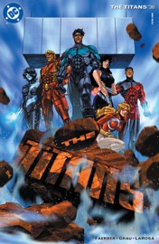 The Titans (1999-) #36 - James M. Faerber & Peter Grau