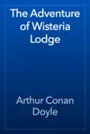 The Adventure of Wisteria Lodge by Arthur Conan Doyle Book Summary, Reviews and Downlod