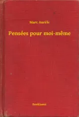Pensées pour moi-meme