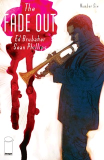 The Fade Out #6 by Ed Brubaker