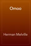 Omoo by Herman Melville Book Summary, Reviews and Downlod