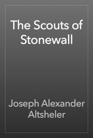The Scouts of Stonewall
