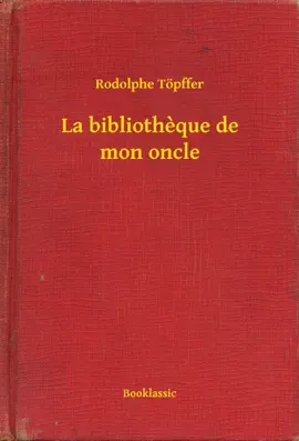Read: La bibliotheque Book de mon oncle