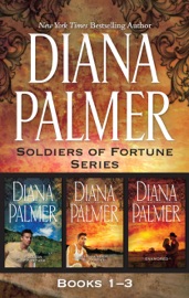 Diana Palmer Soldiers of Fortune Series Books 1-3