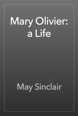 Read: Mary Olivier: a Life Book