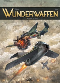Wunderwaffen T02 - Sarah Maza & Richard D. Nolane