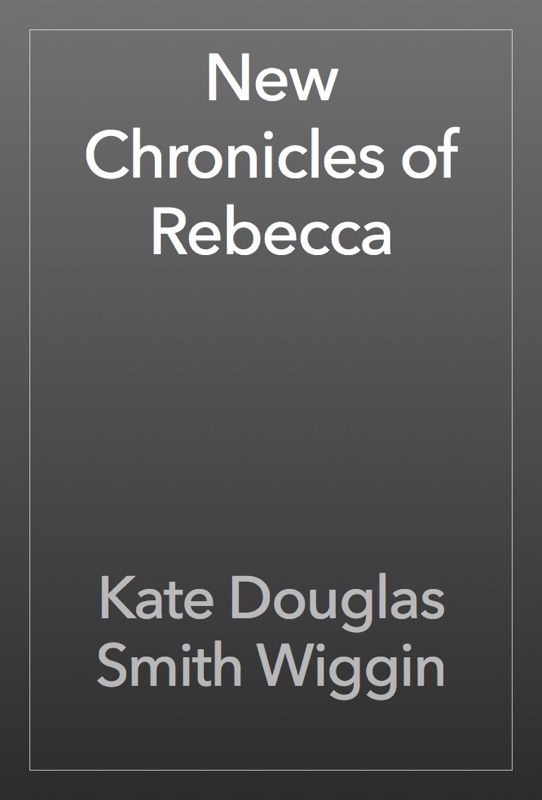 New Chronicles of Rebecca