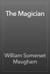 The Magician by William Somerset Maugham Book Summary, Reviews and Downlod