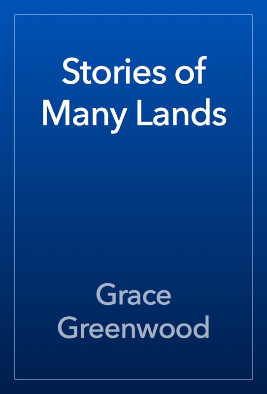 Stories of Many Lands