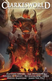 Clarkesworld Magazine Issue 104 - Neil Clarke, Matthew Kressel, Andrea M. Pawley, A Que, Ian Muneshwar, Boyoung Kim, James Van Pelt & Hannu Rajaniemi