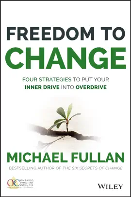 Read: Freedom to Change: Four Strategies to Put Your Inner Drive into Book Overdrive