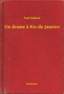 Un drame a Rio-de-Janeiro by Paul Salmon