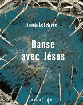 Read: Danse avec Jésus Book