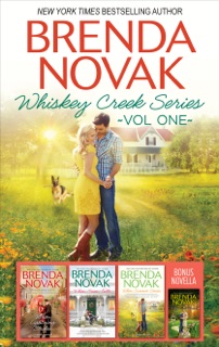 Brenda Novak Whiskey Creek Series Vol One by Brenda Novak