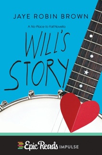 Will's Story by Jaye Robin Brown
